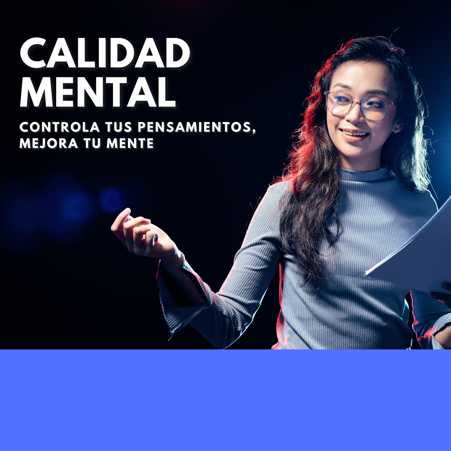 Tu mentalidad como aliada: toma el control emocional y de tus pensamientos