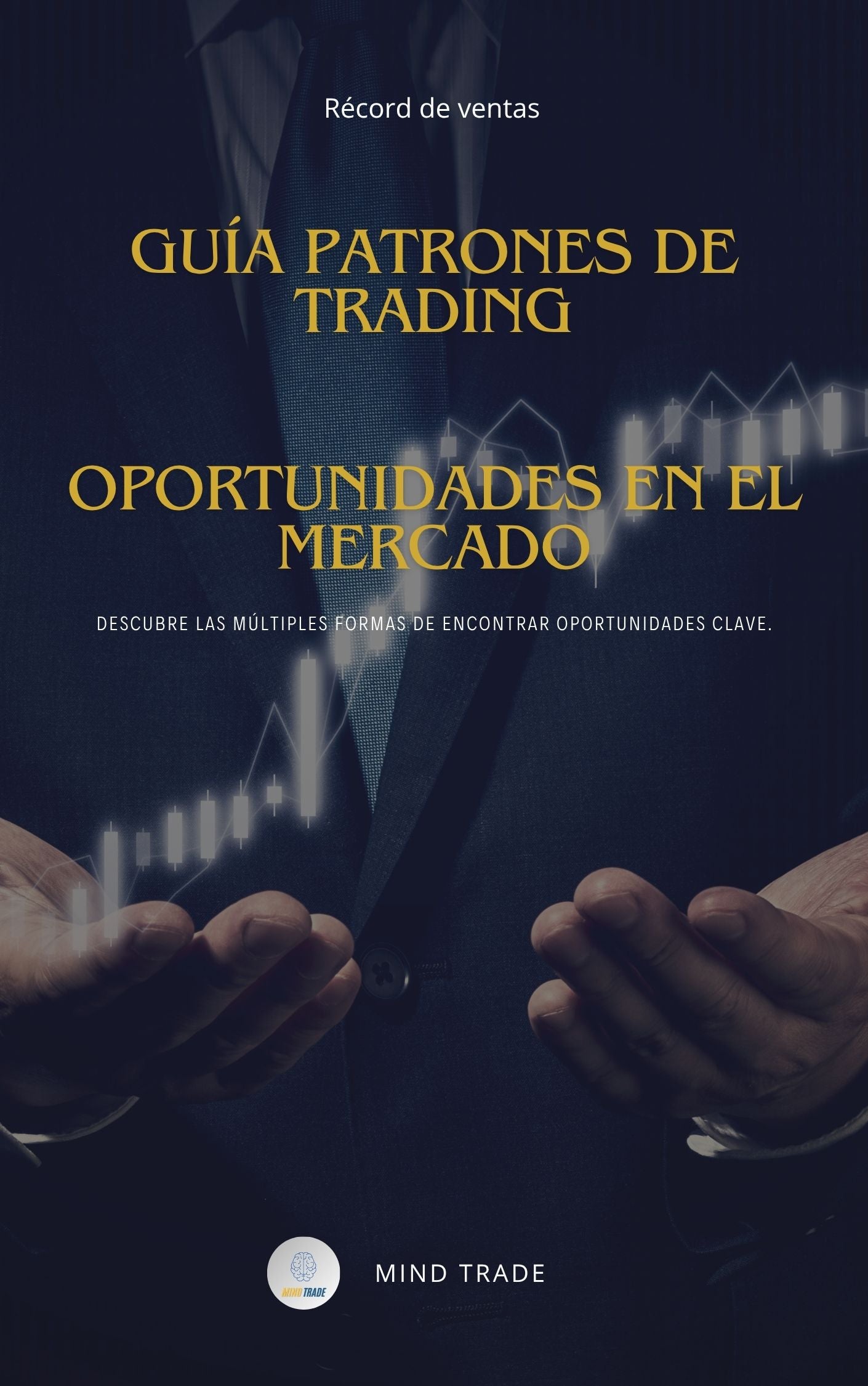 📝Interpreta velas japonesas y toma decisiones con precisión(Guía)