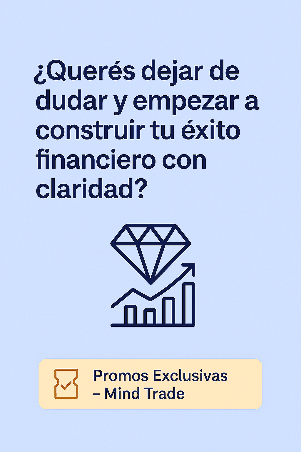 📝 Tu primer paso dorado: mentalidad y finanzas en equilibrio (Guías)